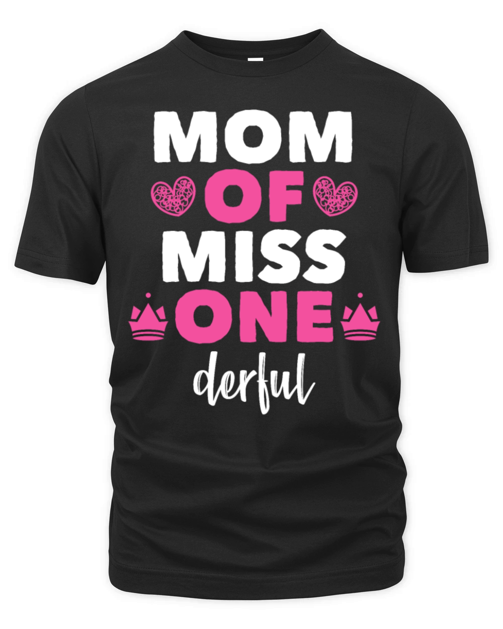 Mom of Miss Onederful 1st Birthday Matching Organic Unisex T-shirt