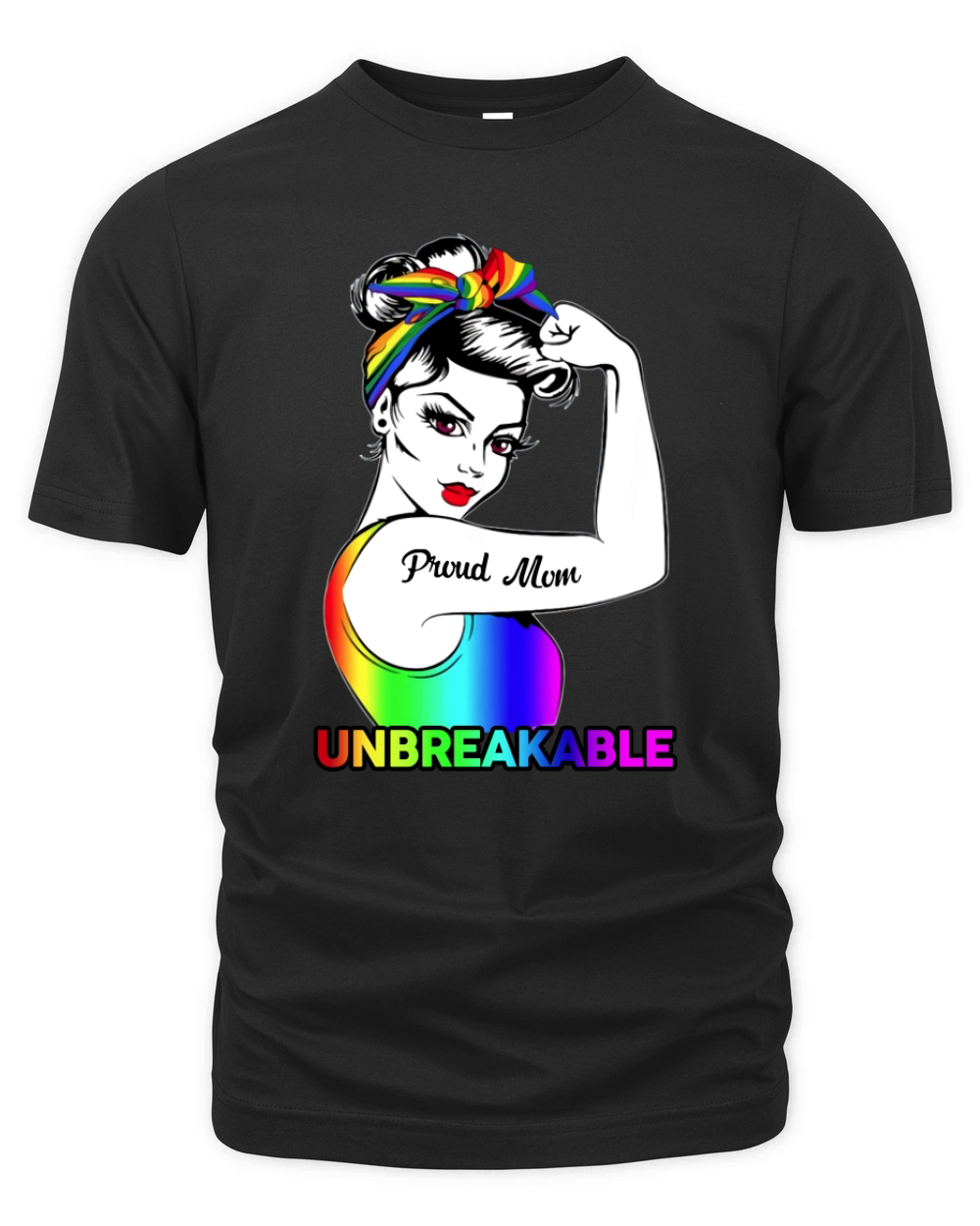 Proud Mom LGBT Unbreakable Strong Girl World Pride shir Organic Unisex T-shirt