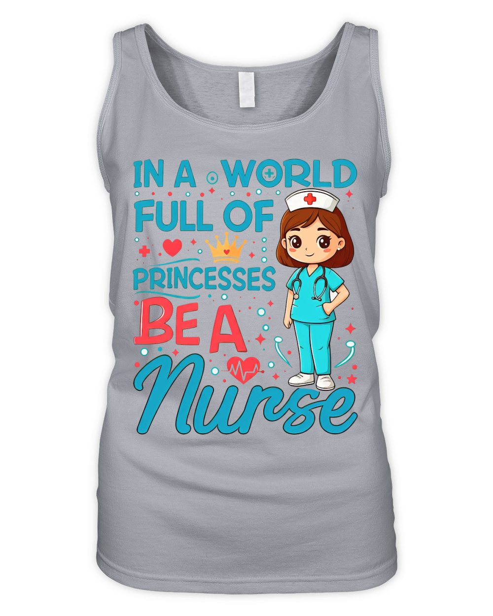 In A World Full Of Princesses Nurse Organic Women's Tank Top