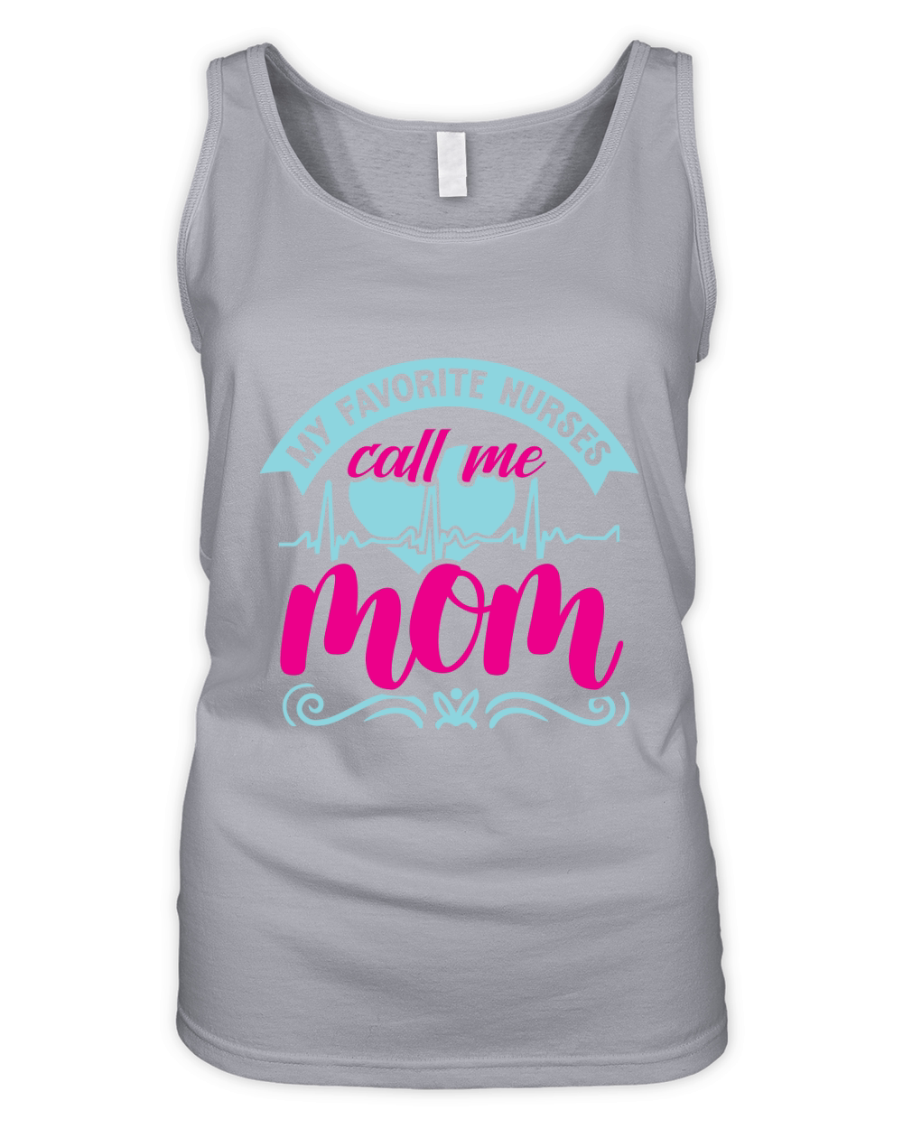 My Favorite Nurses Call Me Mom Organic Women's Tank Top