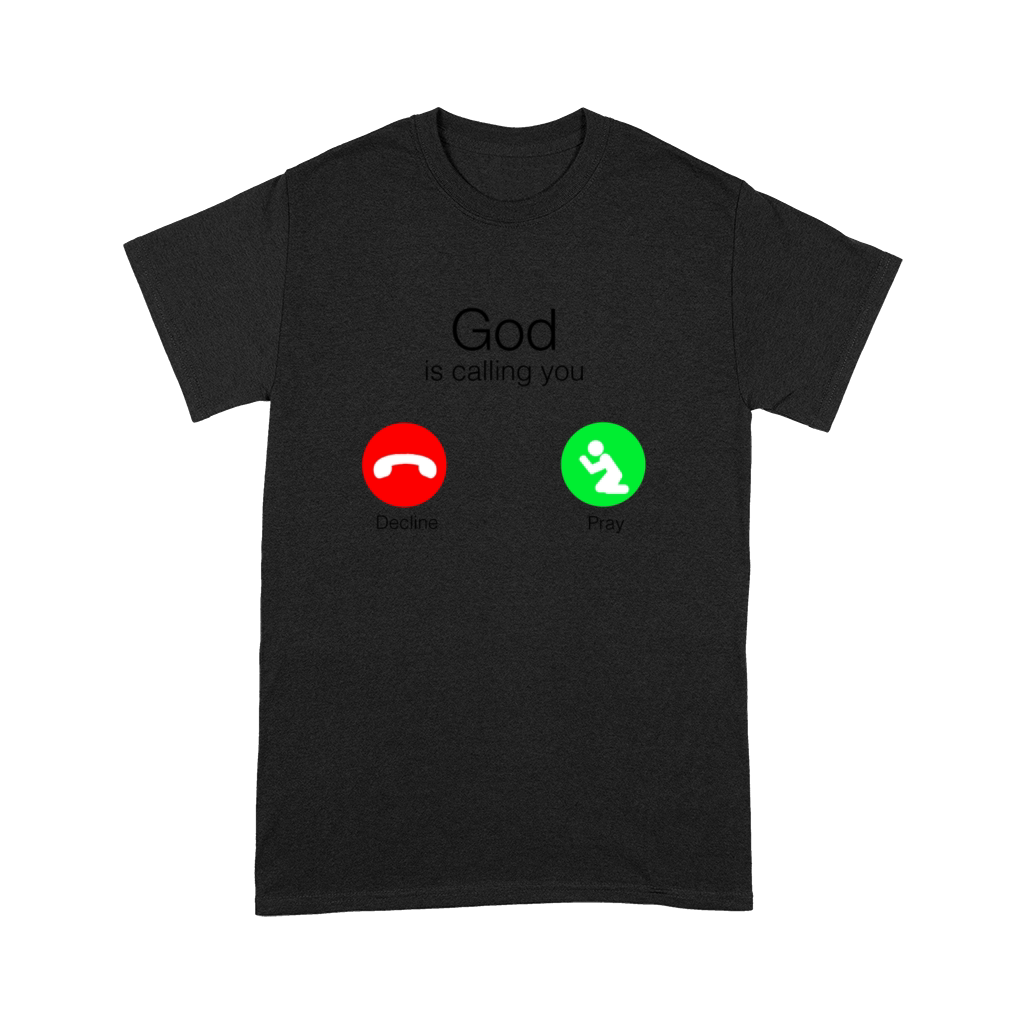 God is calling you Premium T-shirt
