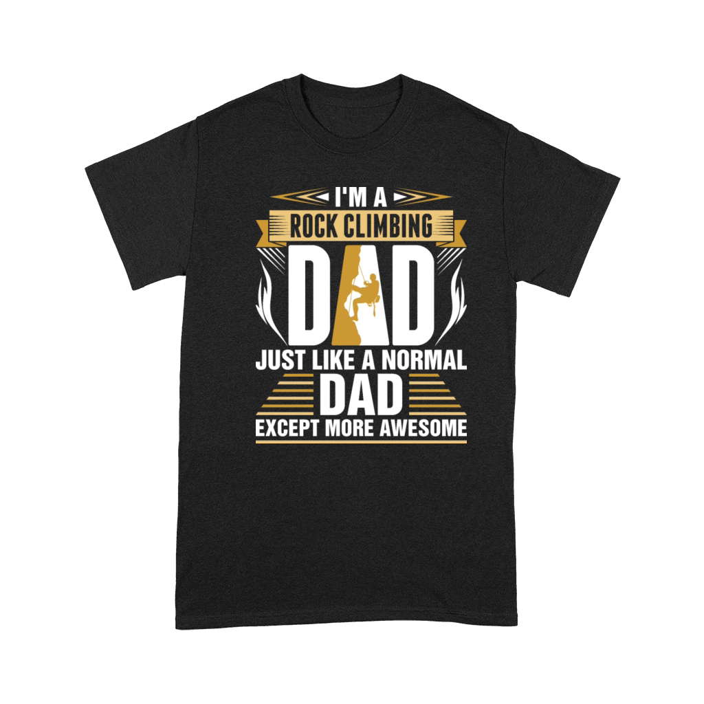 Im A Rock Climbing Dad Premium T-shirt