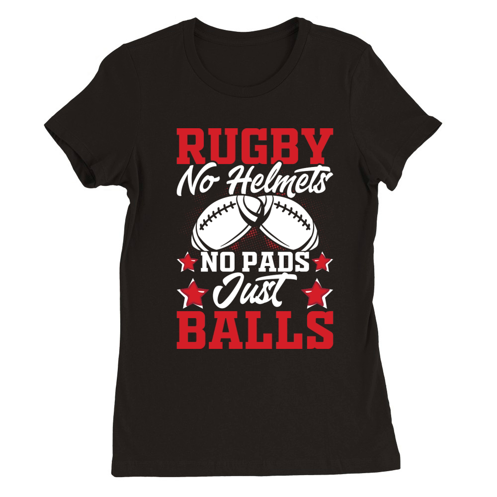 Vintage Rugby Player no helmets no pads just balls Premium Womens Crewneck T-shirt