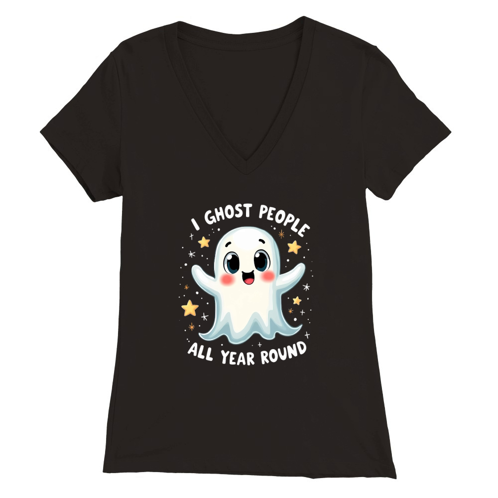 I Ghost People All Year Round Premium Womens V-Neck T-shirt