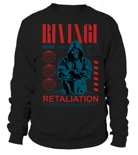 Revenge Sweatshirt Unisex