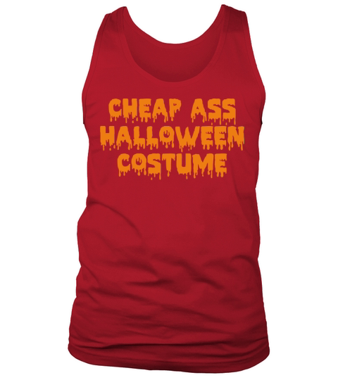 Cheap Ass Halloween Costume Tank Top Unisex