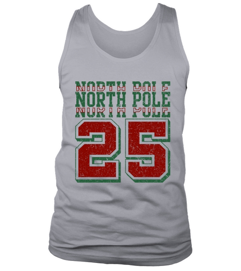 North Pole 25 (distressed) Tank Top Unisex