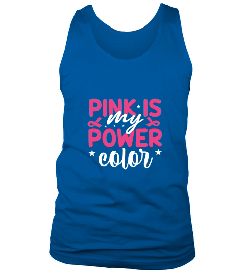 Pink is My Power Color Tank Top Unisex