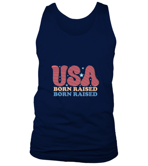 Usa Born Raised Tank Top Unisex