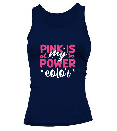 Pink is My Power Color Tank top Woman