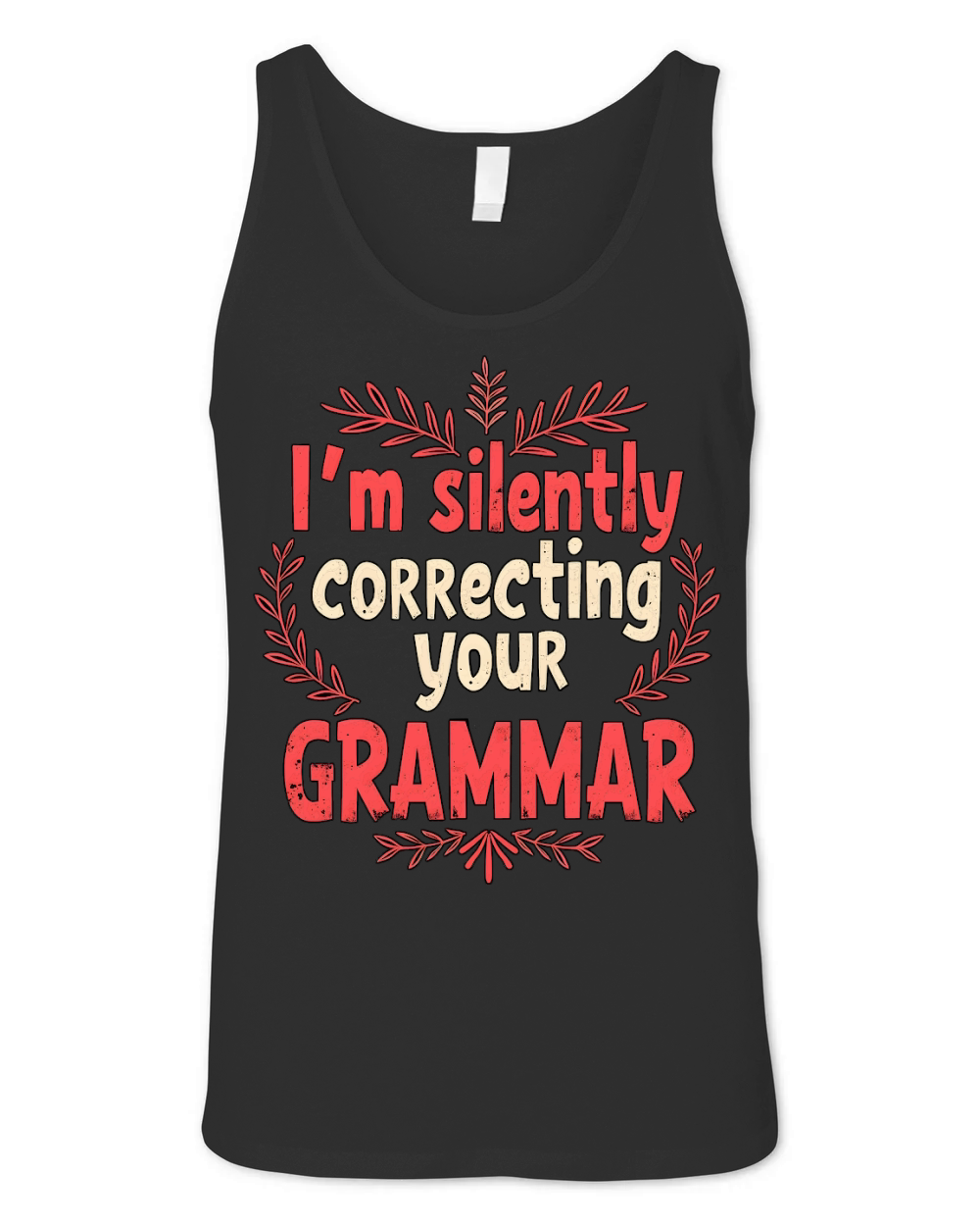 Im silently correcting your grammar 02 Unisex Jersey Tank