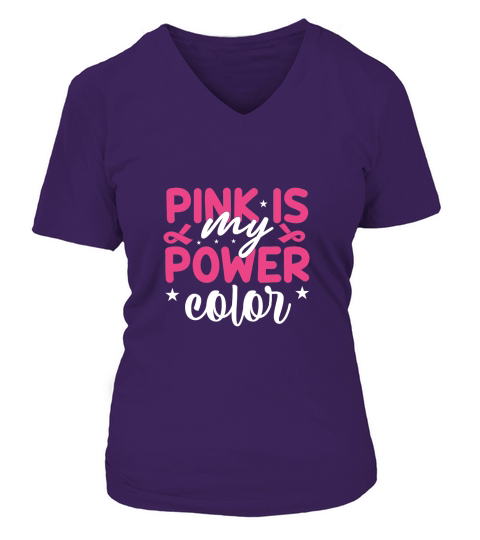 Pink is My Power Color V-neck T-Shirt Woman