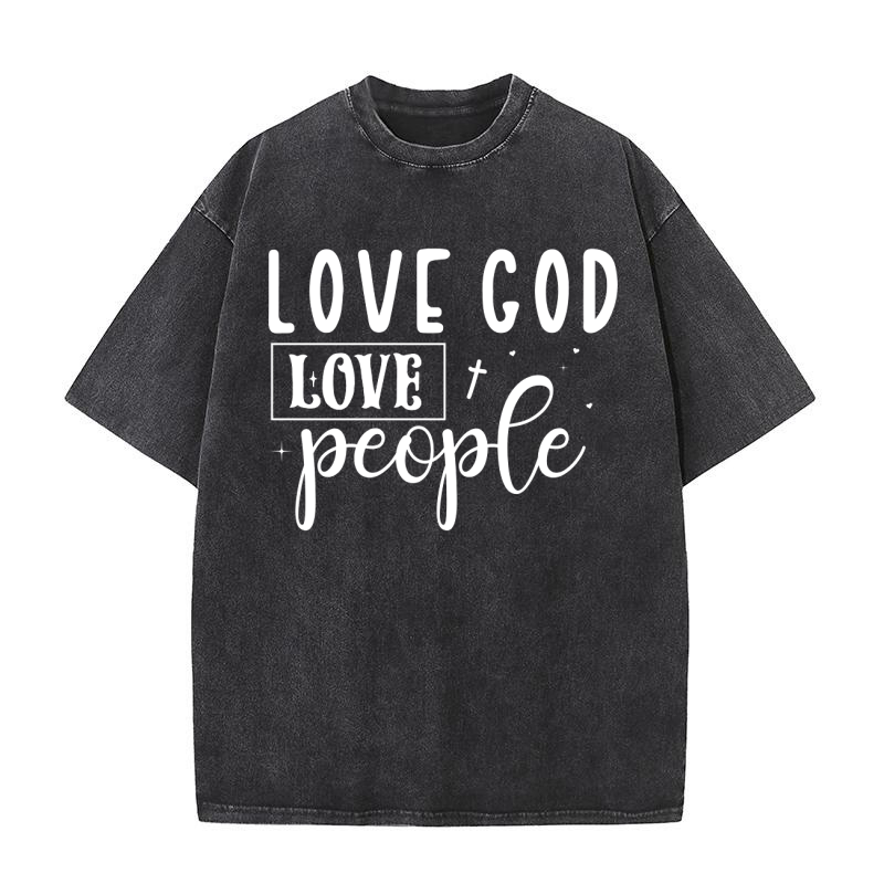 Love God Love People Washed T-Shirt