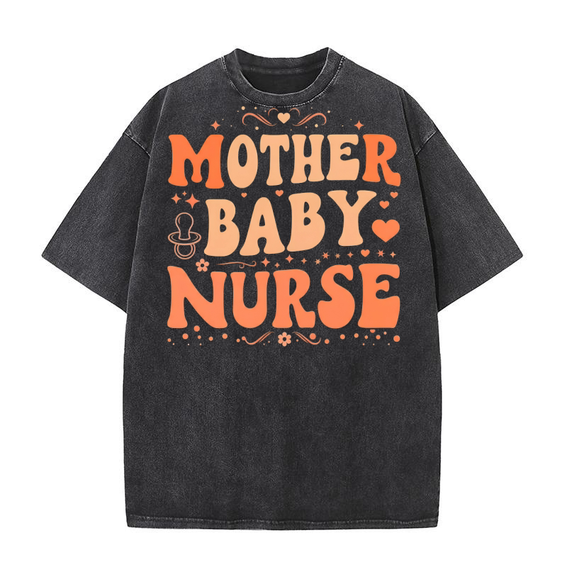 Mother Baby Nurse 02 Washed T-Shirt
