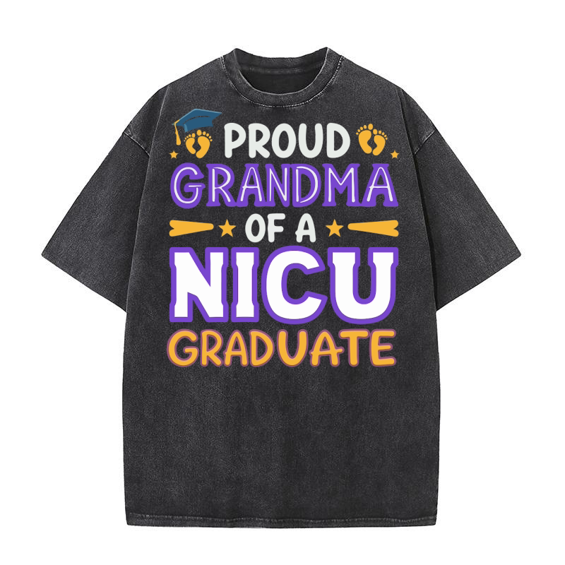 Proud grandma of a nicu graduate Washed T-Shirt