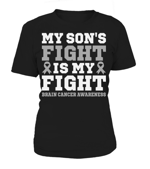 My Sons Fight My Fight Brain Cancer Awareness Women's T-Shirt