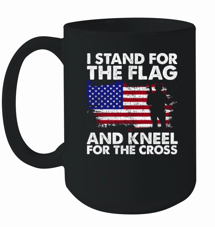 I Stand For The Flag And Kneel For The Cross Ceramic Mug