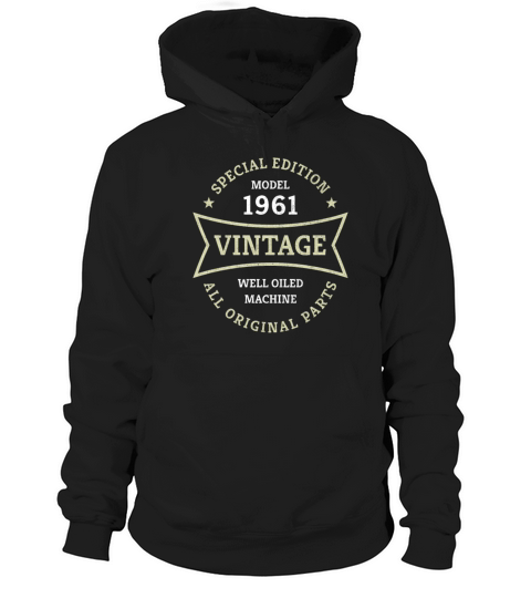 Born 1961 Vintage 60 Year Old 60th Birthday Gifts Hoodie Unisex