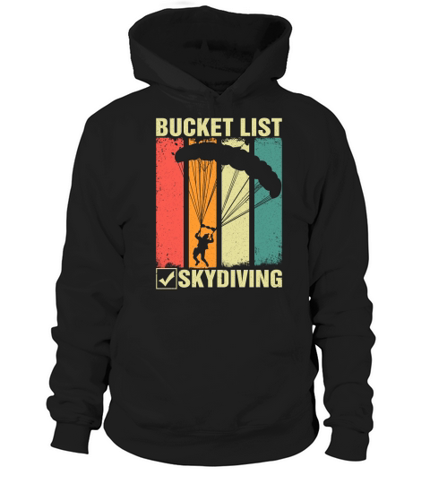 Bucket list skydiving 09 Hoodie Unisex