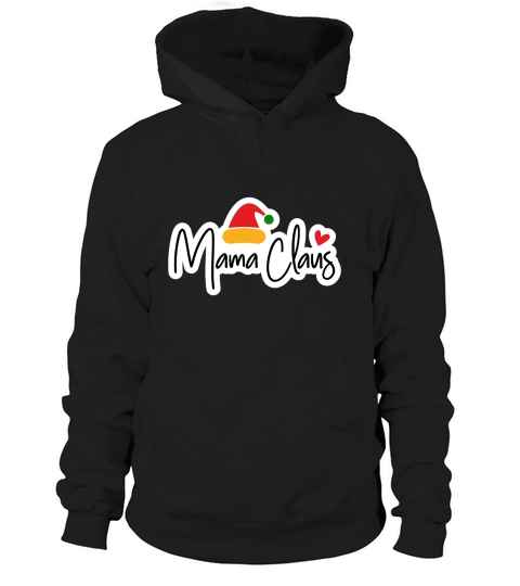 Mama Claus Hoodie Unisex