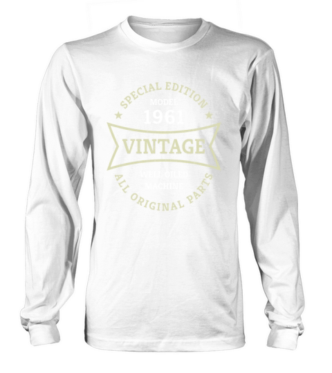 Born 1961 Vintage 60 Year Old 60th Birthday Gifts Long sleeved Unisex