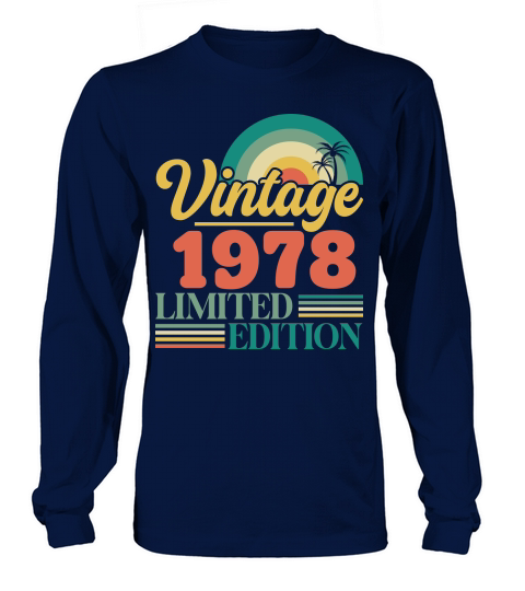 Vintage 1978 limited edition Long sleeved Unisex