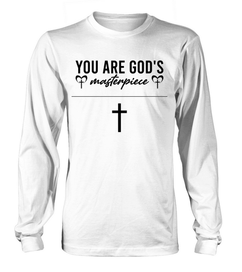 You Are Gods masterpirce Long sleeved Unisex