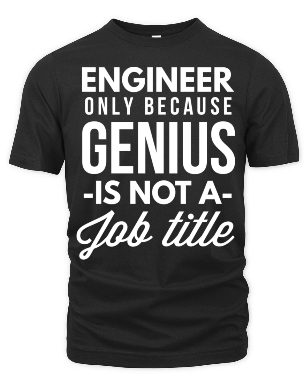 Engineer Genius Organic Unisex T-shirt