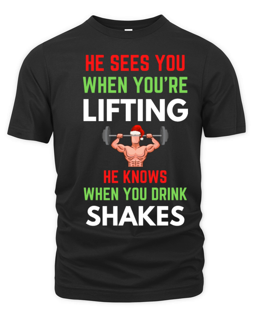 He Sees You When You’re Lifting Santa Claus Jingle Organic Unisex T-shirt