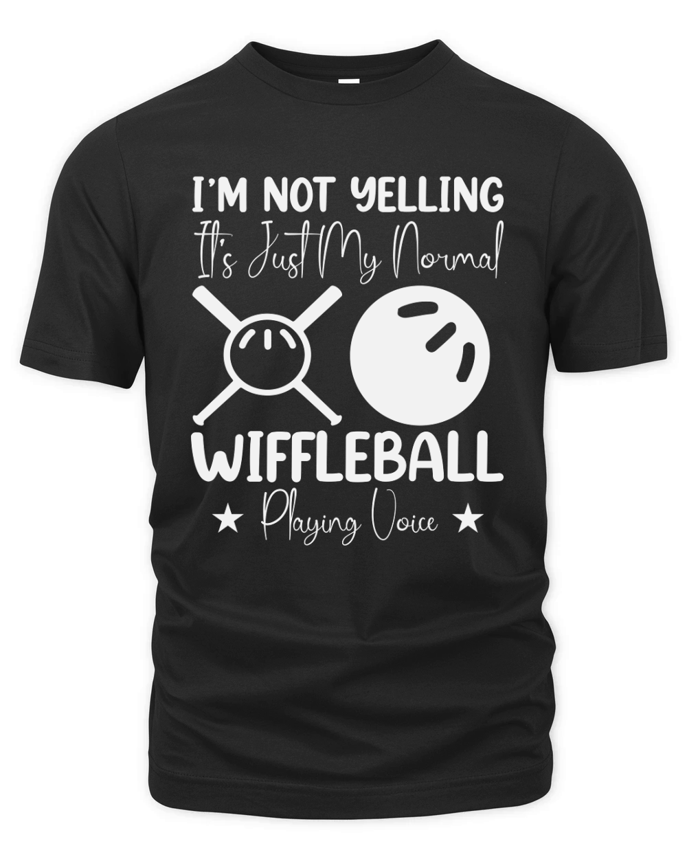 I,m Not Yelling It,s Just My Normal Wiffleball Playing Voice Organic Unisex T-shirt