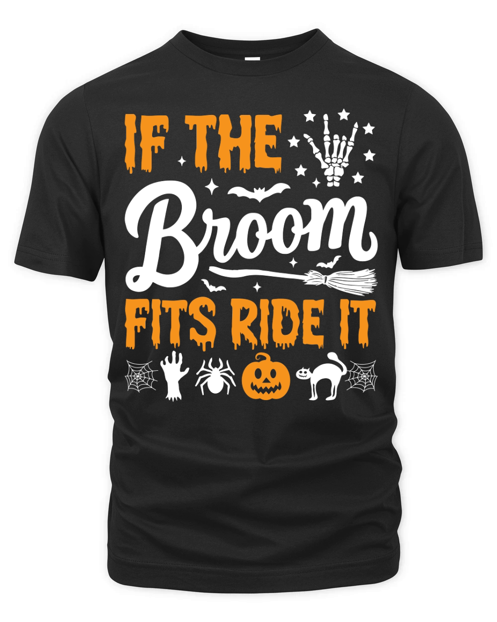 If The Broom Fits Ride It Organic Unisex T-shirt