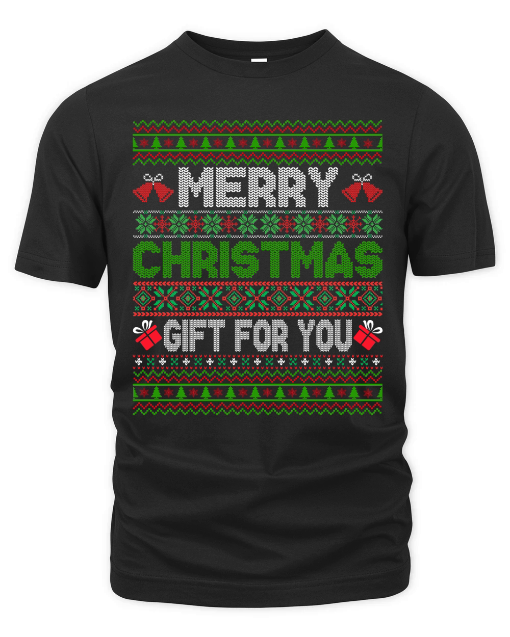 Merry Christmas Gift For You Ugly Christmas Shirt Organic Unisex T-shirt