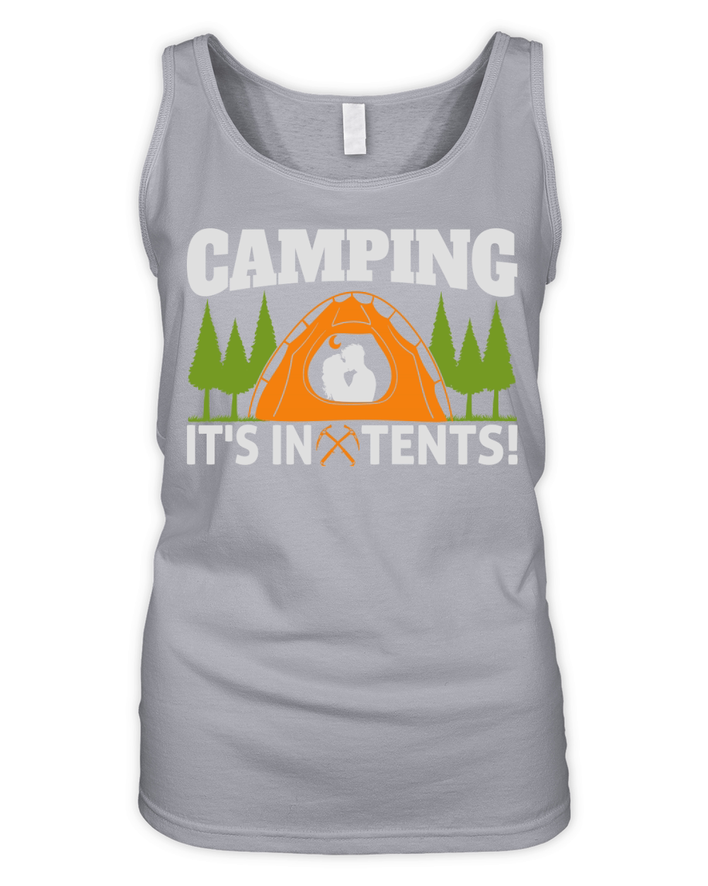 CAMPING ITS IN TENTS! Organic Women's Tank Top
