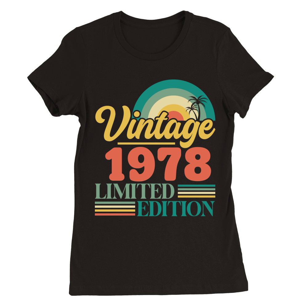 Vintage 1978 limited edition Premium Womens Crewneck T-shirt