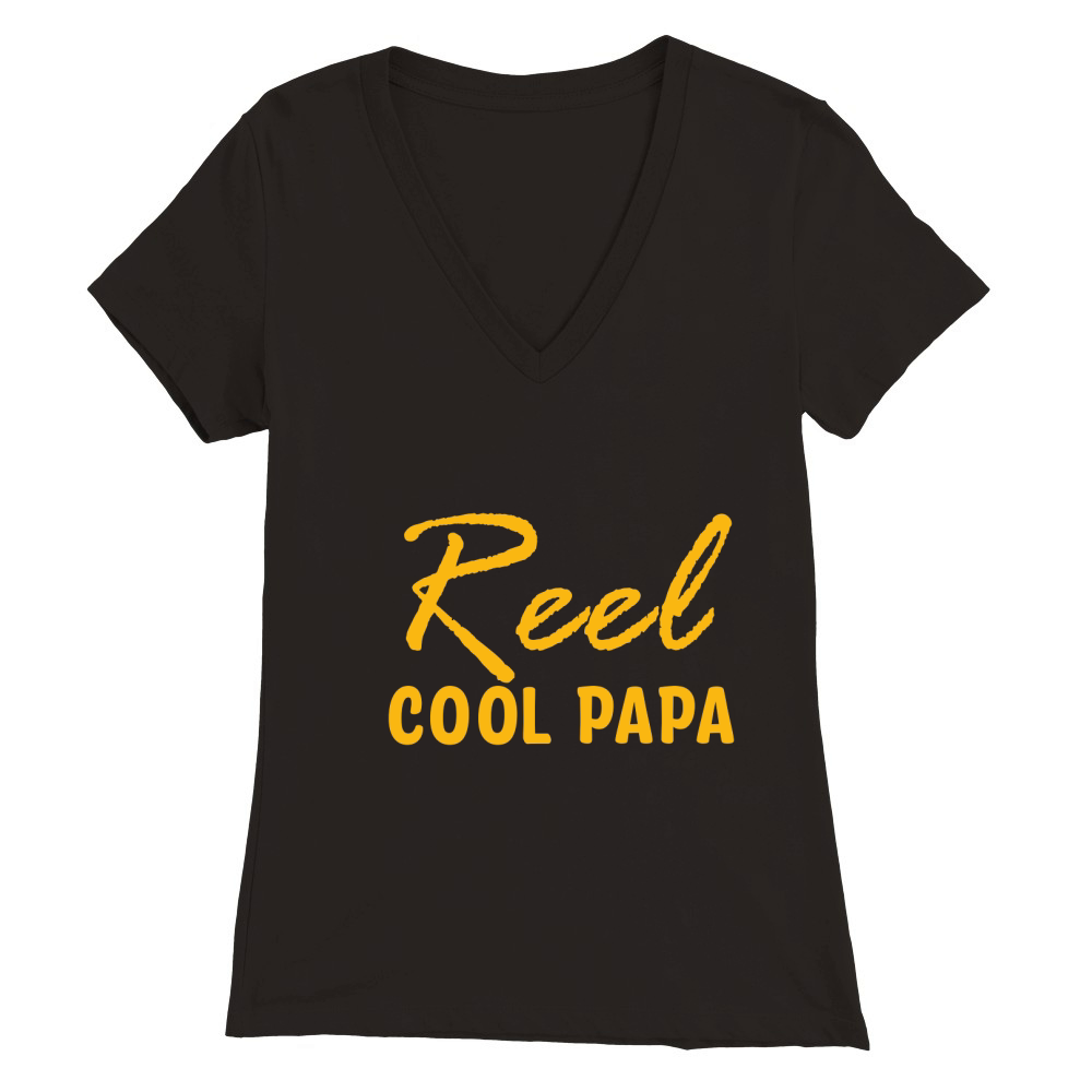 Reel Cool papa Premium Womens V-Neck T-shirt