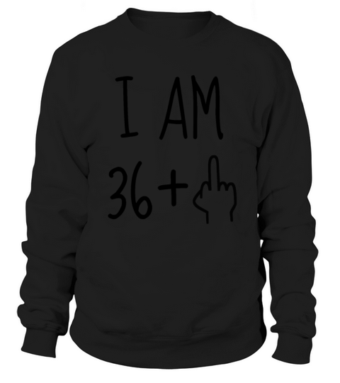 37th Birthday Gift Sweatshirt Unisex