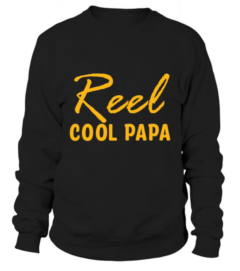 Reel Cool papa Sweatshirt Unisex