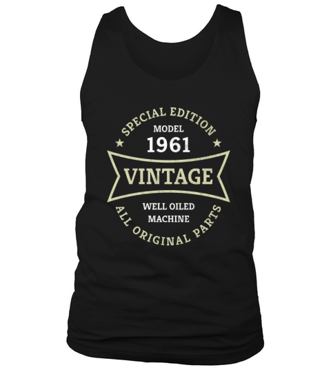 Born 1961 Vintage 60 Year Old 60th Birthday Gifts Tank Top Unisex