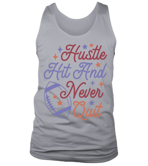 Hustle Hit And Never Quit color grunge Tank Top Unisex