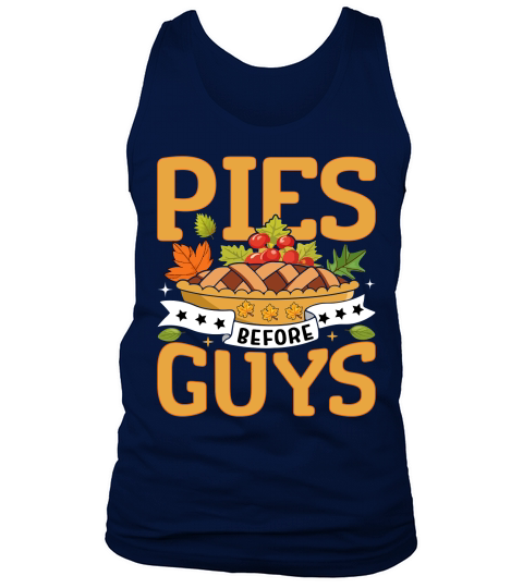 PIES BEFORE GUYS Tank Top Unisex