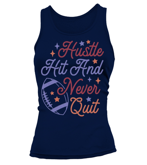 Hustle Hit And Never Quit color grunge Tank top Woman