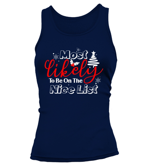Most likely to be on the nice list Tank top Woman
