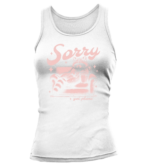Sorry Got Plans Raccoon Sofa Popcorn D Retro Pink GR Tank top Woman