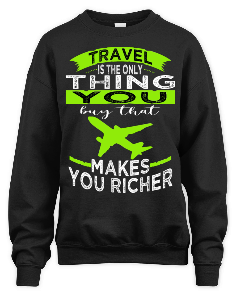vintage statement bday traveling quotes trip Unisex Premium Crewneck Sweatshirt