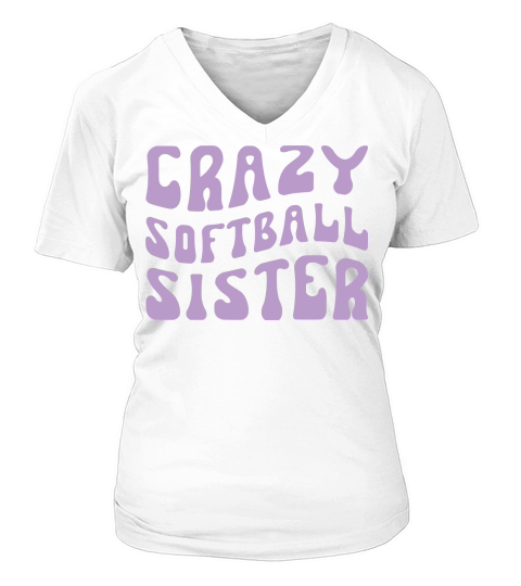 Crazy Softball Sister V-neck T-Shirt Woman