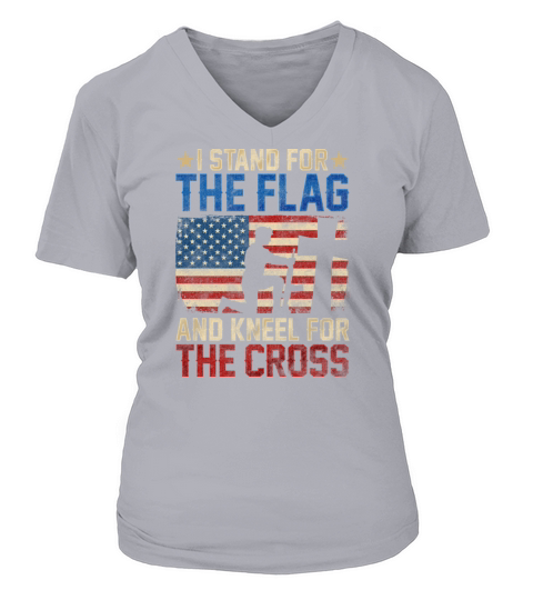 I Stand For The Flag And Kneel For The Cross V-neck T-Shirt Woman