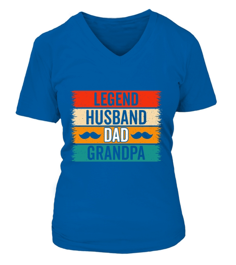 Legend Husband Daddy Grandpa V-neck T-Shirt Woman