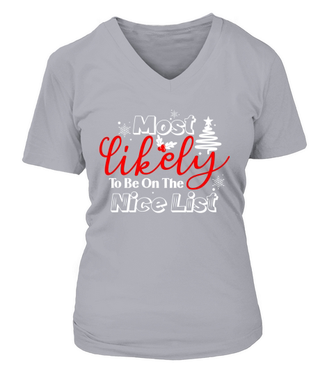 Most likely to be on the nice list V-neck T-Shirt Woman
