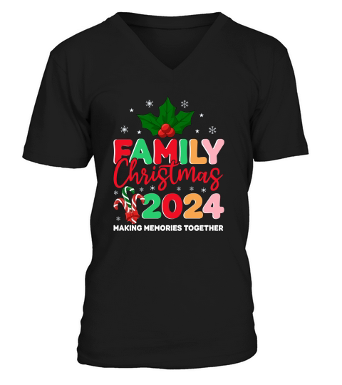 Family Christmas 2024 Making Memories Together V-Neck T-shirt