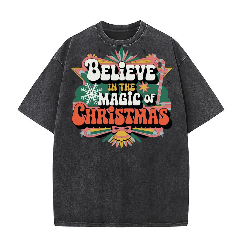 Believe In The Magic Of Christmas Washed T-Shirt